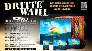 DRITTE WAHL - Urlaub in der Bredouille (Album & Tour Trailer)