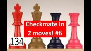 Checkmate in 2 moves!  #6