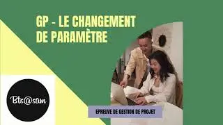 GP   Le changement de paramètre