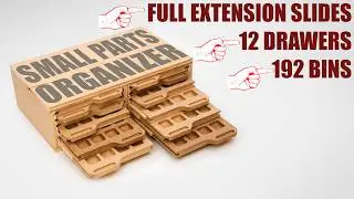 Too Many Tips to List in this Build - Small Parts Organizer