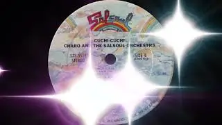 Charo & The Salsoul Orchestra - Cuchi Cuchi (Salsoul Records 1977)