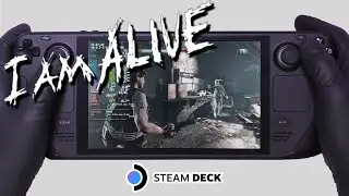 I Am Alive | Steam Deck Gameplay | Steam OS