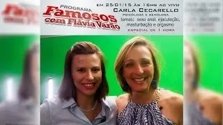 Entrevista com Carla Cecarello - Sexóloga especial de 1 hora 