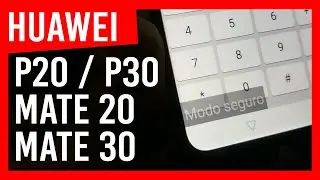 ✅Huawei Mate 20 PRO Safe Mode - P20, P30, Mate 30 lite