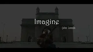 Imagine - John Lennon | Indian Version