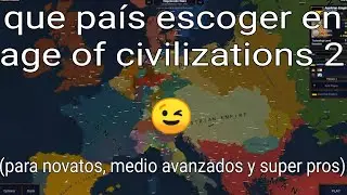 con qué país puedo empezar en age of history 2 ?