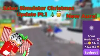 Saber Simulator Christmas Update! Pt.1