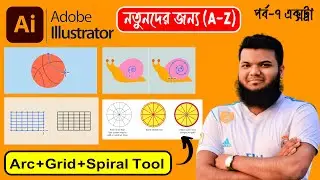 Arc Tool-Rectangular Grid-Spiral Grid Tools In Illustrator | Adobe Illustrator 2024 Full Course