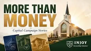 Church Capital Campaigns: $20M+ But the Money Wasn't the Point