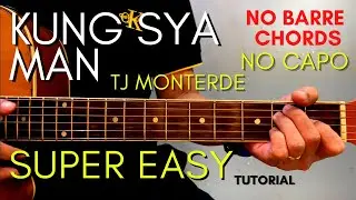 Kung Sya Man Chords - TJ Monterde  (Easy Guitar Tutorial for Beginners)