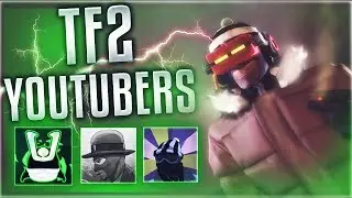 TF2 - YouTubers You SHOULD Be Watching #4