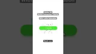 Button interaction in Adobe XD with Lottie animation 