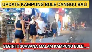 UPDATE | KAMPUNG BULE | CANGGU BALI | YANG LAGI | VIRAL