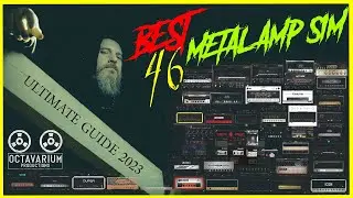 World's BEST 46 Metal Amp Simulators Comparison 2023