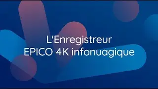 Comment enregistrer et accéder à vos enregistrements avec EPICO