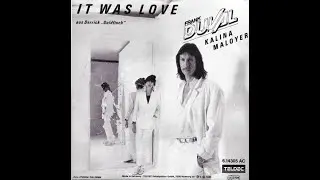 FRANK_DUVAL-&-KALINA_MALOYER_-_It-Was_Love_-_TRADUCAO