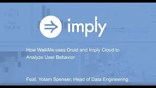 Migrating From Elasticsearch to Apache Druid (WalkMe)