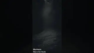 Murmurs - RPG Horror Dark Fantasy Music - Élise in the Clouds