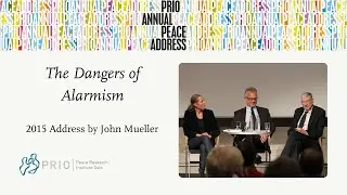PRIO Annual Peace Address 2015: The Dangers of Alarmism