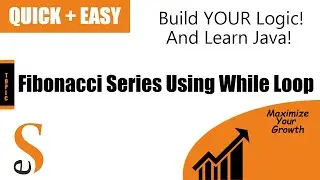 Java : Fibonacci Series Using While Loop