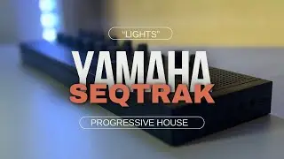 Progressive House | Yamaha SEQTRAK | 