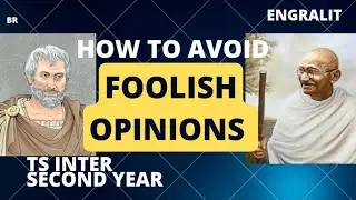 HOW TO AVOID FOOLISH OPINIONS | PROSE | TS INTER | 2nd YEAR ENGLISH | By BALAJEE | 7799691771