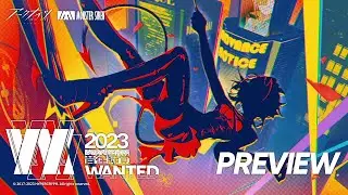 【アークナイツ音律聯覚2023】アナウンスPV「Wanted」