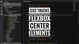 Css tricks - flexbox center elements