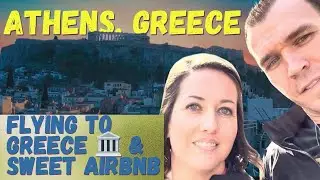 First Time EVER in Athens, Greece! 🇬🇷🏛️ 3Day Trip to Celebrate My Birthday & Our 15-year Anniversary