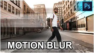 Create Motion Blur Effect Photoshop 2020 Tutorial