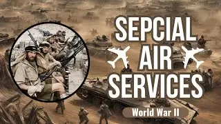How Britishers Defeated Germans In WW2 | British Special Air Service (SAS) -  World War II