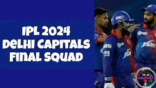 Delhi Capitals squad 2024 | Delhi Capitals squad for IPL 2024 | Srh squad 2024 | M N Cricket |