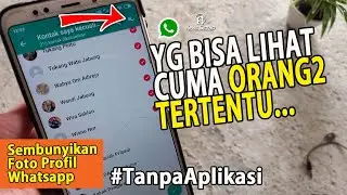 Cara Agar Foto Profil WA Hanya Bisa Dilihat Beberapa Orang Saja