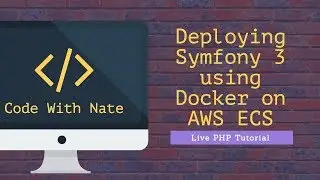 Deploying Symfony 3 with Docker & AWS ECS