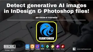 Detect Generative AI images in InDesign & Photoshop with FlightCheck!
