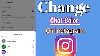 How To Change Chat Color in Instagram | Chat theme in instagram