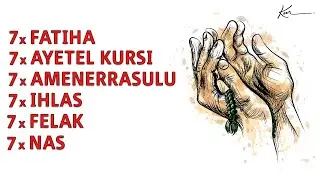 7 Fatiha 7 Ayetel Kursi 7 Amenerrasulu 7 ihlas 7 Felak 7 Nas Kuranı Kerim rukye