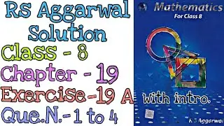 Three Dimensional figures | Class 8 Exercise 19A Question 1-4 |Introduction|Rs Aggarwal | 