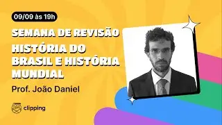 Revisão de História Mundial e do Brasil para o CACD 2024