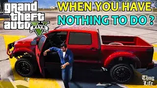 When you have nothing to do in GTA V | Pro gaming HD | 2020