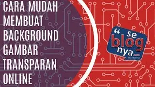 Easy Ways to Make Transparent Background Images Online