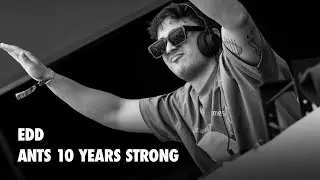 EDD | Live from ANTS 10 Years Strong - Ushuaïa Ibiza 2023