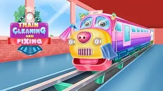 Train Cleaning and Fixing