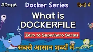 Day-6 What is Dockerfile in Hindi | DevOps Tutorials for Beginner to Advanced in Hindi |