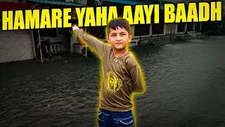 बाढ़ के बढ़ते हालात 🌨️🌧️🌩️😟🇮🇳😁😉🔥💯