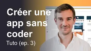 Créer une application mobile sans coder avec Adalo (ep 3) : Relations entre les tables #nocode