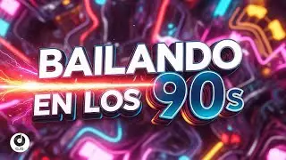 🎧 DANCE MUSIC 90 MIX 💥💥 Enganchado DJ Gilbert