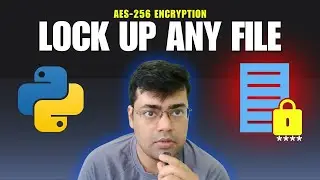 Lock Any File in Windows | Python Project | Ep. 0