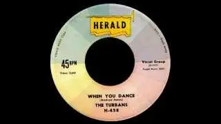 The Turbans - When You Dance