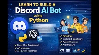 Build a Discord AI Bot with Python | Complete Tutorial (Beginner to Advanced)